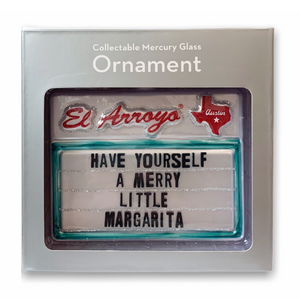 El Arroyo Ornament - Merry Margarita - Eden Lifestyle