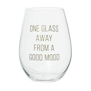 One Glass Away Wine Glass - Eden Lifestyle