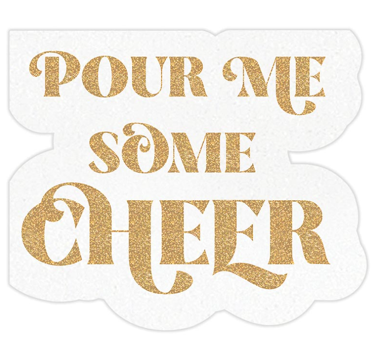 Pour Me Some Cheer Napkins - Eden Lifestyle
