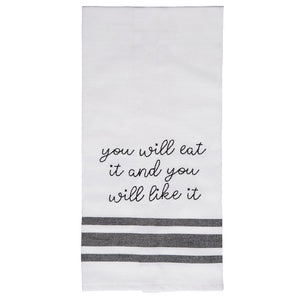 You will Eat it & like it Tea Towel - Eden Lifestyle