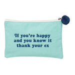 Thank Your Ex Cosmetic Bag - Eden Lifestyle