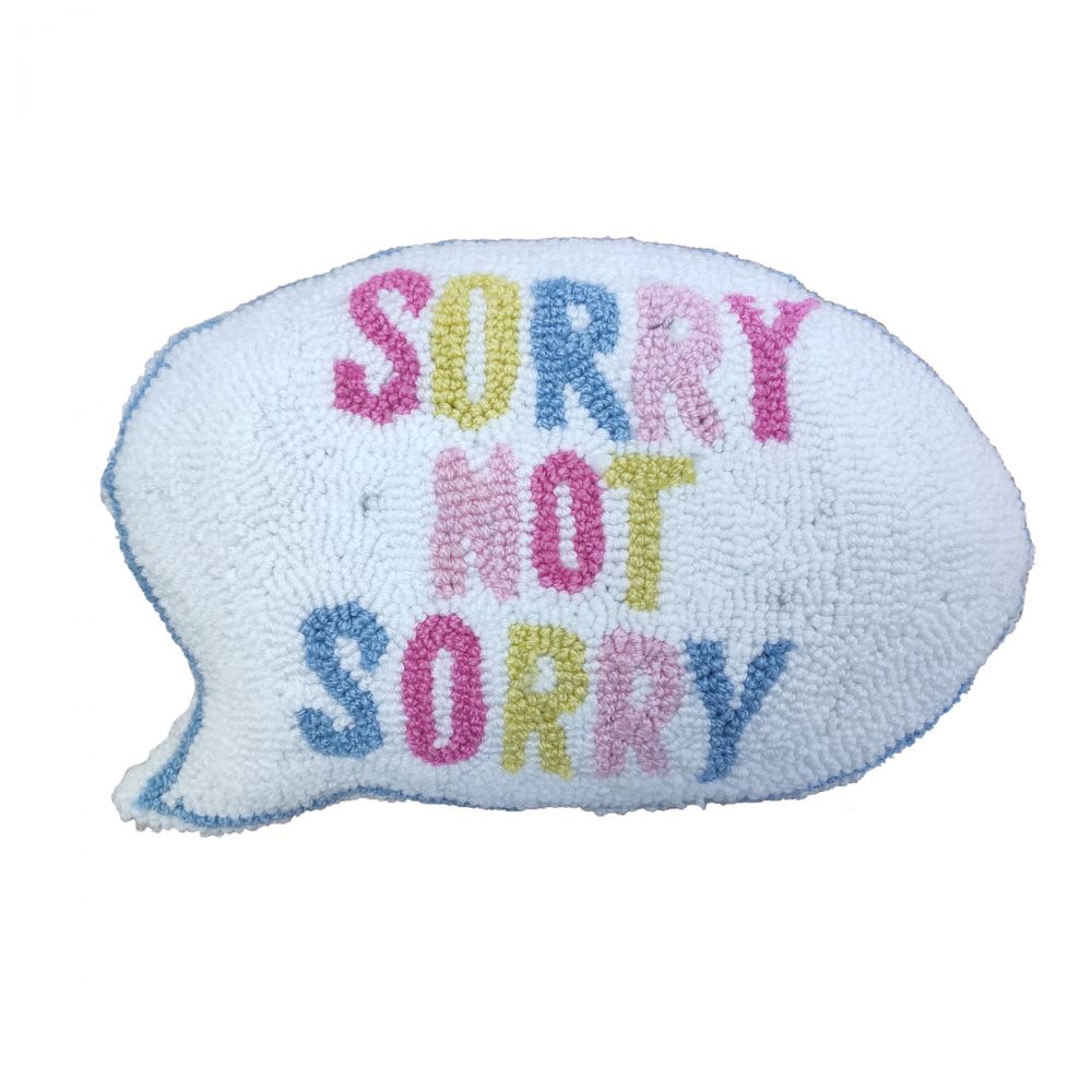 Sorry Not Sorry Pillow - Eden Lifestyle