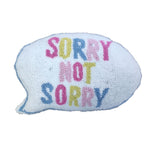 Sorry Not Sorry Pillow - Eden Lifestyle