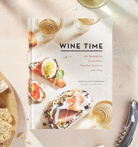 Wine Time 70+ Recipes for Simple Bites That Pair Perfectly with Wine - Eden Lifestyle