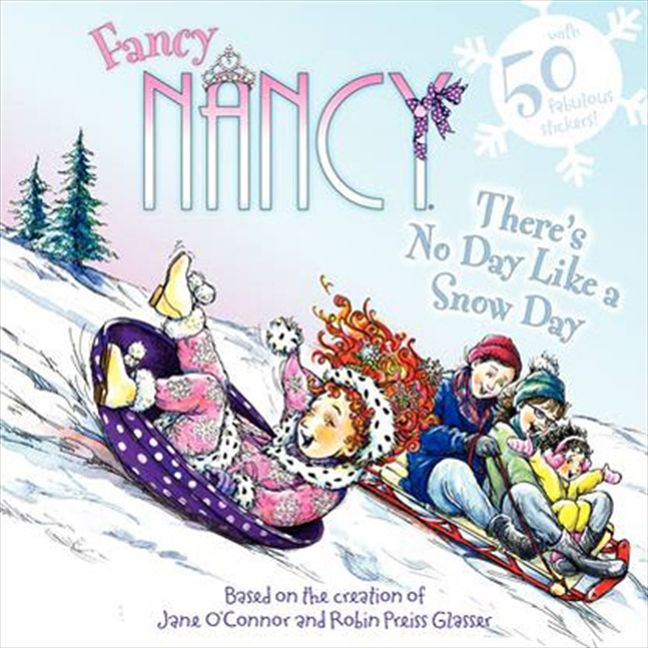 Harper Collins, Books,  Fancy Nancy There's No Day Like a Snow Day